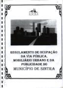 Regulamento de Ocupação da Via Pública, Mobiliário Urbano e de Publicidade do Município de Sintra.