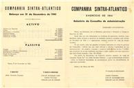 Relatório do conselho de administração da Companhia Sintra Atlântico referente ao ano de 1941.