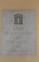 Placa Identificadora do Museu Arqueológico de S. Miguel de Odrinhas. 