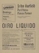 Programa do filme "Oiro liquido" realizado por Alfred Green com a participação do ator John Garfield.