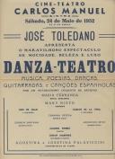 Programa de dança "Danza - Teatro" com a participação de Maria Fernande, Mary Nieto, Manuel Torres, Julian Martinez e outros.