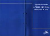 Regulamento e Tabela de Taxas e Licenças do Município de Sintra.