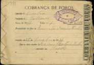 Pagamento do imposto de rendimento de foros de pomares, terras e vinhas referente ao ano de 1911.

