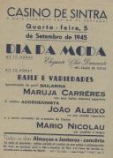 Programa do Dia da Moda e Chá Dançante com a participação de Maruja Carréres, João Aleixo e Mário Nicolau no dia 05 de setembro de 1945.