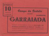 Programa da Grandiosa Garraiada, no Campo da Portela de Sintra, promovida por uma comissão a favor da Associação dos Bombeiros Voluntários de Sintra, 1.ª secção, com destino ao pagamento do carrossamento do pronto socorro, a 10 de setembro de 1939.