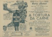 Programa do filme "A Tortura da Carne" realizado por Louis King com a participação de Akim Tamiroff, Gladys George, William Henry, Muriel Angelus.