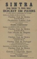Programa dos jogos a contar para o Campeonato de Portugal de Hóquei Patins a realizados no Ringue Mário Costa Ferreira Lima no Parque Dr. Oliveira Salazar em Sintra de 4 a 6 de setembro de 1948.