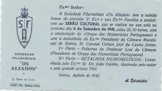 Convite da Sociedade Filarmónica "Os Aliados" para um serão cultural no dia 6 de setembro de 1941 com uma palestra o professor Leal da Câmara, presidente do grupo dos humoristas portugueses.