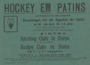 Programa do Campeonato de Lisboa com Sporting Clube de Oeiras  contra o Hockey Clube de Sintra a decorrer no Ringue Mário Costa Ferreira Lima no Parque Dr. Oliveira Salazar em Sintra a 10 de agosto de 1947.