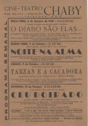 Programa semanal do Cine-Teatro Chaby apresentando vários filmes como: "O diabo são elas"; "Noite na alma"; "Tarzan e a caçadora" e "Céu doirado".