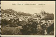 Cintra. Palácio da Rainha D. Maria Pia e Vista Parcial