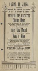 Programa de espetáculos com a participação dos artistas Eduardo Matos, Irmãs Cruz Mozart, Maya e Afgar.