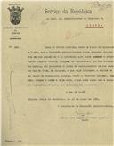 Ofício dirigido ao Administrador do Concelho de Sintra, proveniente do Presidente da Comissão Administrativa da Câmara Municipal de Sintra, Major Francisco Higino Craveiro Lopes, comunicando que Joaquim Vicente Albogas, de Montelavar foi autuado por ter procedido a obras na sua casa em Colares sem ter licença.