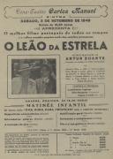 Programa do filme, comédia "O Leão da Estrela" realizado por Artur Duarte, com a participação de António Silva, Milú, Maria Eugénia Erico Braga, Laura Alves, Cremilda de Oliveira, Maria Olguim, Linda de Abreu, Curado Ribeiro, Artur Agostinho, Tony d'Algy, Oscar Acúrcio e Pedro Moutinho.