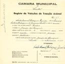 Registo de um veiculo de duas rodas tirado por um animal de espécie cavalar destinado a transporte de mercadorias em nome de Carlos Manuel Rodrigues Zenida, morador na Granja do Marquês.