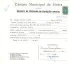 Registo de um veiculo de duas rodas tirado por um animal de espécie asinina destinado a transporte de mercadorias em nome de Manuel António Duarte, morador na Assafora, Sintra.