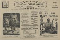 Programa do filme "Do Céu Caíu um Homem" com a participação de Robert Cummigs e Brian Donlev e do filme O Forasteiro realizado por Robert Stevenson com a participação de Joseph Cotten e Valli.