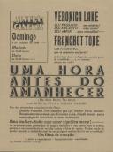 Programa do filme "Uma hora antes do amanhecer" com a participação dos atores Veronica Lake e Franchot Tone.
