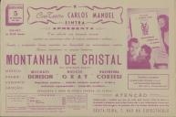 Programa do filme "Montanha de Cristal" com a participação de Michael Denison, Dulcie Gray e Valentina Cortese.