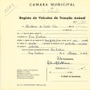 Registo de um veiculo de duas rodas tirado por um animal de espécie cavalar destinado a transporte de mercadorias em nome de Madeira de Castro, Ldª, sediada em Pero Pinheiro. 