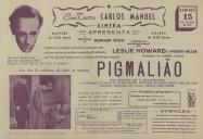 Programa do filme "Pigmalião" realizado por Gabriel Pascal com a participação de Leslie Howard e Wendy Hiller.