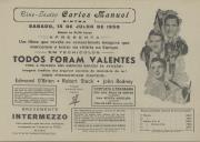 Programa do filme "Todos Foram Valentes" com a participação de Edmond O'Brien, Robert Stack e John Rodney.