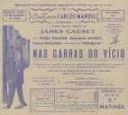 Programa do filme "Nas Garras do Vício" realizado por Gordon Douglas com a participação de James Cagney, Phillis Thaxter, Raymond Massey, James Gleason e Charlita.