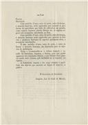 Carta dirigida ao presidente da Câmara Municipal de Belas José Justino Alves proveniente dos vereadores da Câmara Municipal de Lisboa, Marquês de Ficalho, Ayres de Sá Nogueira e Joaquim José da Costa de Macedo, solicitando a participação com alguns dos seus produtos na exposição que a Sociedade de Flora organiza a fim de ajudar a agricultura e horticultura portuguesa.