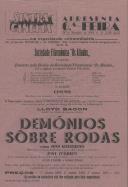 Programa do espetáculo com o concerto pela Banda da Sociedade Filarmónica "Os Aliados" e o filme "Demónios sobre rodas" com a participação dos atores Ann Sheridan e Pat O'Brien.