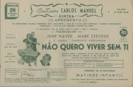 Programa do filme "Não Quero Viver Sem Ti" realizado por John M. Stabl com a participação de June Haver, Mark Stevens, S. Z. Sakall e Charlotte Greenwood.