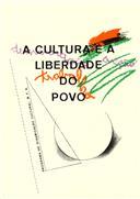 A cultura é a Liberdade do Povo