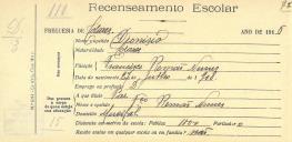 Recenseamento escolar de Dionísio Nunes, filho de Francisco Romão Nunes, morador no Mucifal.
