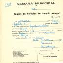 Registo de um veiculo de duas rodas tirado por um animal de espécie asinina destinado a transporte de mercadorias em nome de José Agostinho, morador em Carenque.