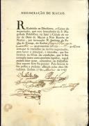 Apólices passadas a José Ferreira Coelho para participar na negociação da nau Rainha de Nantes pela viagem que fez a Macau.