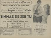 Programa do filme, comédia romântica, "Tinhas de Ser Tu" com a participação de Ginger Rogers e Cornel Wilde.