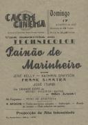 Programa do filme "Paixão de marinheiro" com a participação dos atores Jene Kelly, Kathrin Grayson, Frank Sinatra e José Iturbi.