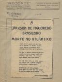 Versos de Francisco Costa "A Jackson de Figueiredo Brasileiro morto no Atlântico", publicado no Jornal "Novidades".