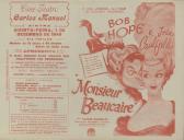 Programa do filme, comédia, "Monsieur Beaucaire" com a participação de Bob Hope e Joan Caulfield.