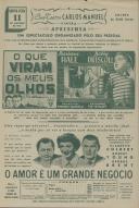 Programa com os filmes "O Que Viram os Meus Olhos" realizado por Ted Tetzlaff com a participação de Barbara Hale e Bobby Driscoll e o filme "O Amor é Um Grande Negócio" com a participação de Claudette Colbert, Robert Young e George Brent.