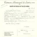 Registo de um veiculo de duas rodas tirado por dois animais de espécie asinina destinado a transporte de mercadorias em nome de Augusto Sabino Freire, morador Estribeira, Rio de Mouro. 