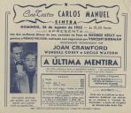 Programa do filme A Última Mentira realizado por Vincent Sherman com a participação de Joan Crawford, Wendell Corey e Lucile Watson.