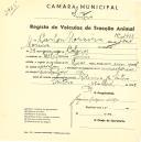 Registo de um veiculo de duas rodas tirado por um animal de espécie cavalar destinado a transporte de mercadorias em nome de Carlos Moreira, morador na Estefânia, Sintra.