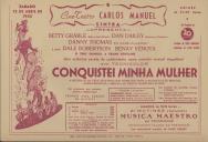 Programa do filme "Conquistei Minha Mulher" realizado por Lloyd Bacon com a participação de Bette Grable, Dan Dailey, Danny Thomas, Dale Robertson e Benay Venuta.