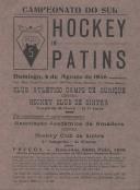 Programa do Campeonato do Sul em Hóquei Patins com as equipas Clube Atlético Campo de Ourique contra o Hóquei Clube de Sintra no Ringue Mário Costa Ferreira Lima no Parque Municipal dr. Oliveira Salazar a decorrer a 4 de agosto de 1946.