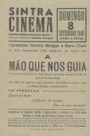 Programa do filme "A mão que nos guia" com a participação dos atores Dennis Morgan e Dane Clark.