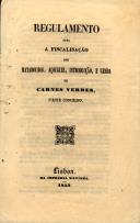 Regulamento para a fiscalização dos matadouros, açougues, introdução e venda de carnes no concelho de Sintra.