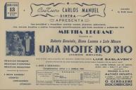 Programa do filme comédia "Uma noite no Rio" realizada por Luiz Saslavsky com a participação de Roberto Escalada, Elena Lucena e Lalo Maura.