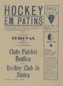 Programa do Campeonato de Lisboa entre o Clube Futebol Benfica contra Hóquei Clube de Sintra no Ringue Mário Costa Ferreira Lima no Parque Municipal Dr. Oliveira Salazar em Sintra a decorrer a 6 de agosto de 1944.