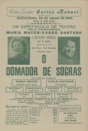 Programa da comédia O Domador de Sogras com a participação de Maria Matos, Vasco Santana, Maria Helena, Hanrique Santana, Maria Schuize, Emilio Correa, Luz Veloso, Holbeche Bastos e Rosa Silvestre.