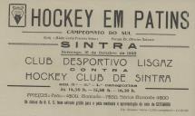 Programa do Campeonato do Sul em Hóquei Patins com o Clube Desportivo Lisgaz contra o Hóquei Clube de Sintra no Ringue Mário Costa Ferreira Lima no Parque Dr. Oliveira Salazar em Sintra a decorrer a 16 de outubro de 1949.